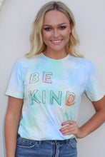 Load image into Gallery viewer, Be Kind Tie-Dye Tee
